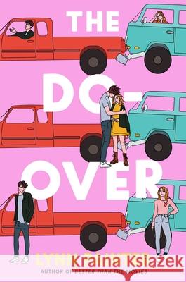 The Do-Over Lynn Painter 9781534478862 Simon & Schuster Books for Young Readers