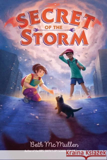 Secret of the Storm Beth McMullen 9781534482869