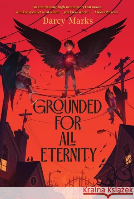 Grounded for All Eternity Darcy Marks 9781534483378