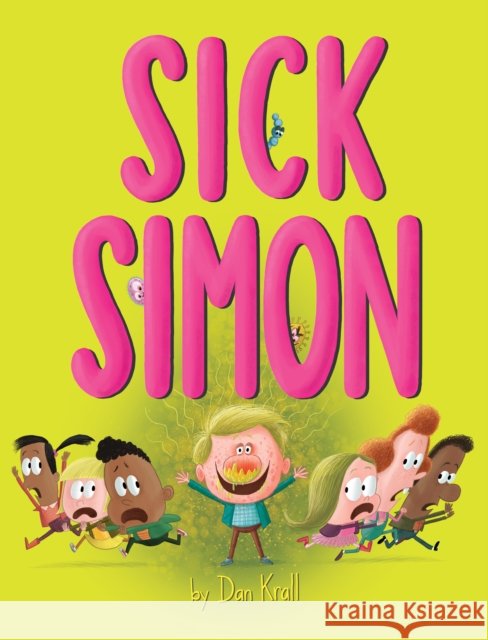 Sick Simon Dan Krall 9781534483422