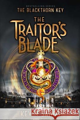 The Traitor's Blade Sands, Kevin 9781534484573 Aladdin Paperbacks