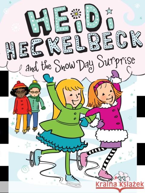 Heidi Heckelbeck and the Snow Day Surprise Coven, Wanda 9781534485839