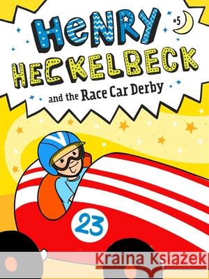 Henry Heckelbeck and the Race Car Derby Coven, Wanda 9781534486300