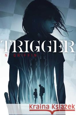 Trigger N. Griffin 9781534487178