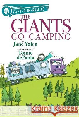 The Giants Go Camping: Giants 2 Jane Yolen Tomie dePaola 9781534488601 Aladdin Paperbacks