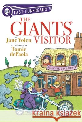 The Giants' Visitor: A Quix Book Jane Yolen Tomie dePaola 9781534488632 Aladdin Paperbacks