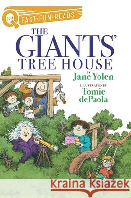The Giants' Tree House: A Quix Book Jane Yolen Tomie dePaola 9781534488670 Aladdin Paperbacks