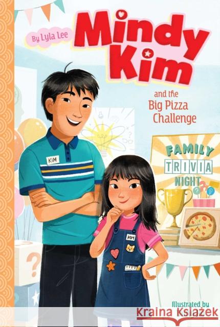 Mindy Kim and the Big Pizza Challenge Lee, Lyla 9781534488977 Aladdin Paperbacks