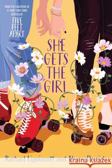 She Gets the Girl Alyson Derrick 9781534493803 Simon & Schuster Books for Young Readers