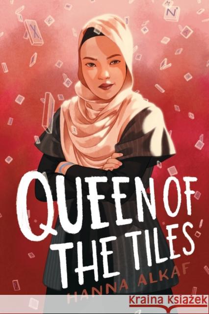 Queen of the Tiles Hanna Alkaf 9781534494565 Simon & Schuster