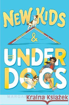 New Kids & Underdogs Margaret Finnegan 9781534496415