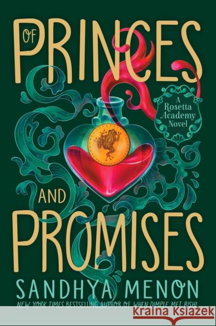 Of Princes and Promises Sandhya Menon 9781534496507