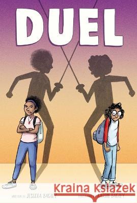 Duel Jessixa Bagley Aaron Bagley 9781534496545 Simon & Schuster Books for Young Readers