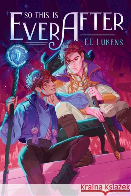 So This Is Ever After F. T. Lukens 9781534496873