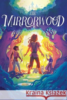 The Mirrorwood Deva Fagan 9781534497146