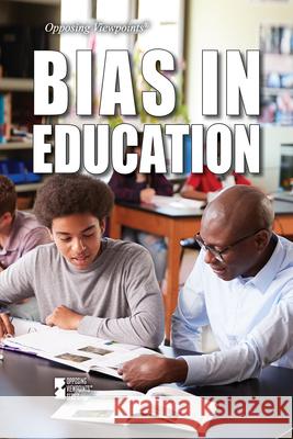 Bias in Education Gary Wiener 9781534509849