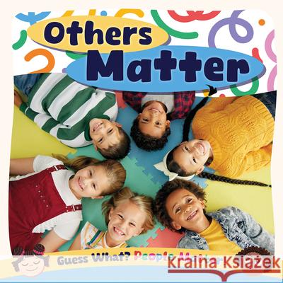 Others Matter Charis Mather 9781534550278 Kidhaven Publishing