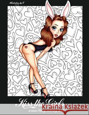 Kiss the Girls: a new Sassy coloring book Van Wijk, Tamara 9781534610170