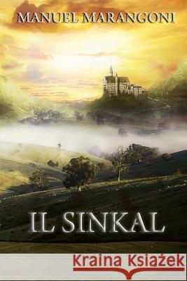 Il Sinkal Manuel Marangoni 9781534617070 Createspace Independent Publishing Platform