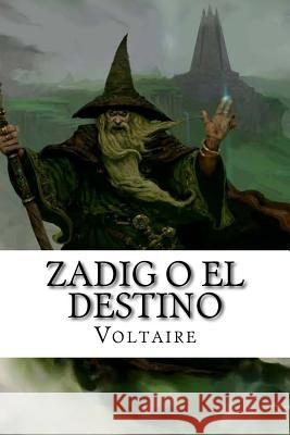 Zadig o El destino Edibooks 9781534618503 Createspace Independent Publishing Platform