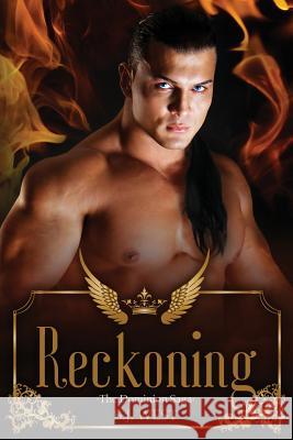 Reckoning (The Dominion Saga: Book 2) West, S. J. 9781534619791 Createspace Independent Publishing Platform