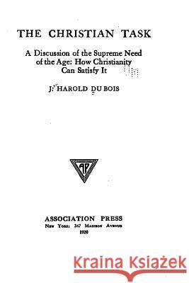 The Christian Task John Harold D 9781534628830