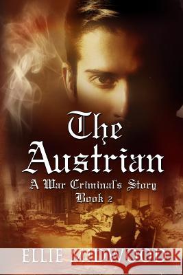 The Austrian: Book Two Ellie Midwood Alexandra Johns Melody Simmons 9781534646148 Createspace Independent Publishing Platform