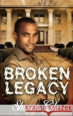 Broken Legacy Sharon Watts Giles 9781534681811