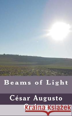 Beams of Light Cesar Augusto Quiroz John Navidad 9781534687196