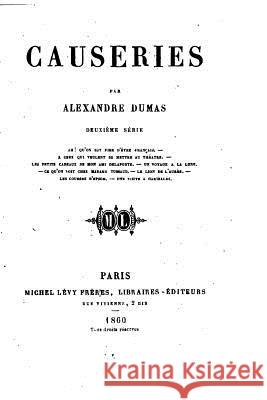 Causeries Alexandre Dumas 9781534713802