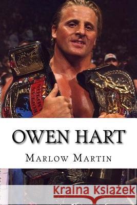 Owen Hart: The Blue Blazer Marlow J. Martin 9781534726581