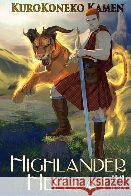 Highlander Hellcat PG-13 Version Arkoniel, Mathia 9781534743199 Createspace Independent Publishing Platform