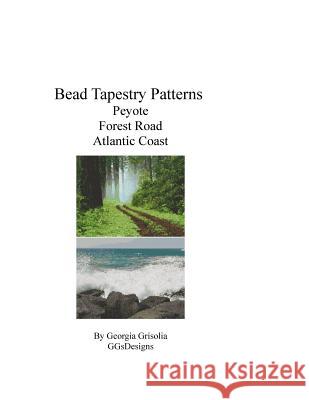bead tapestry patterns peyote forest road atlantic coast Grisolia, Georgia 9781534757158