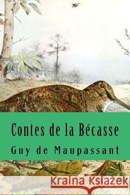 Contes de la Bécasse De Sousa, Nancy 9781534764897