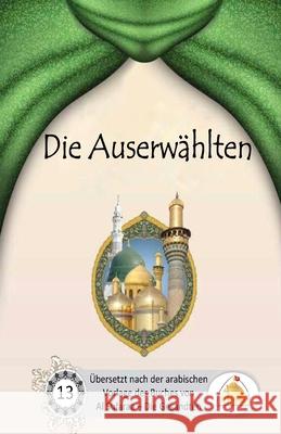 Die Auserw?hlten Sayyed Ghaith A 9781534774148 Createspace Independent Publishing Platform