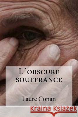 L´obscure souffrance Edibooks 9781534786356