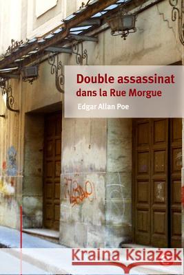 Double assassinat dans la Rue Morgue Poe, Edgar Allan 9781534800137