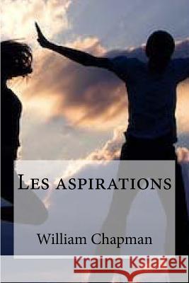 Les aspirations Edibooks 9781534803787 Createspace Independent Publishing Platform