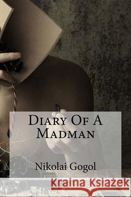 Diary Of A Madman Field, Claud 9781534804920