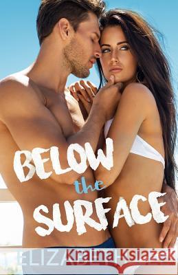 Below the Surface Elizabeth Lee 9781534807679