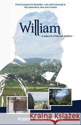 William Mr Robert James Lawler 9781534819900 Createspace Independent Publishing Platform