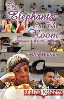 The Elephants In The Room Mouton, Lydia 9781534834194