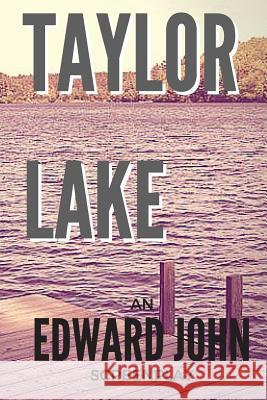 Taylor Lake Shari Veihman 9781534835160 Createspace Independent Publishing Platform