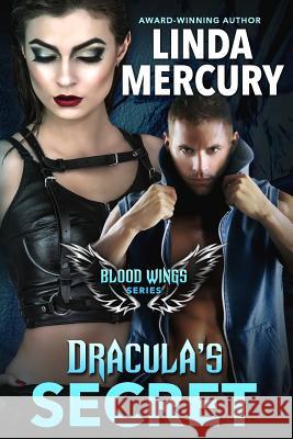 Dracula's Secret Linda Mercury 9781534840256 Createspace Independent Publishing Platform