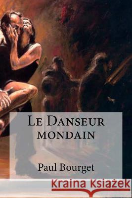 Le Danseur mondain Edibooks 9781534841321