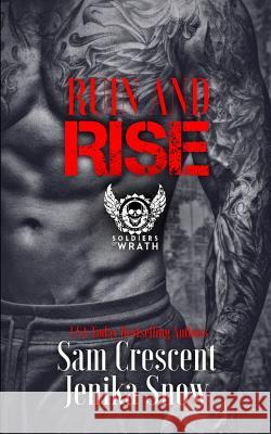 Ruin and Rise Jenika Snow Sam Crescent 9781534841741 Createspace Independent Publishing Platform