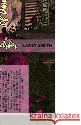 The Roses of Dawn Arbor Laney Smith 9781534844803