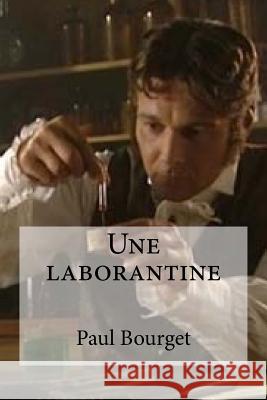Une laborantine Edibooks 9781534848610 Createspace Independent Publishing Platform