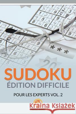 Sudoku Édition Difficile Pour Les Experts Vol. 2 Comet, Puzzle 9781534869042