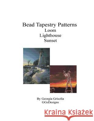 Bead Tapestry Patterns Loom Lighthouse Sunset Georgia Grisolia 9781534873810
